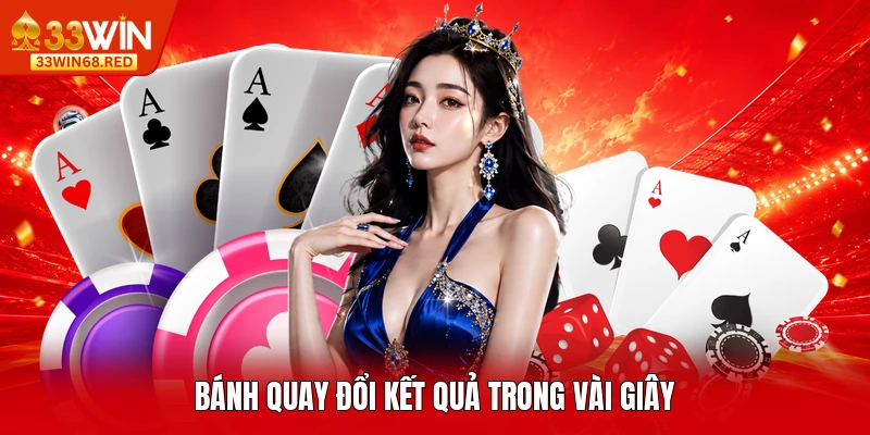 Bánh quay đổi kết quả trong vài giây