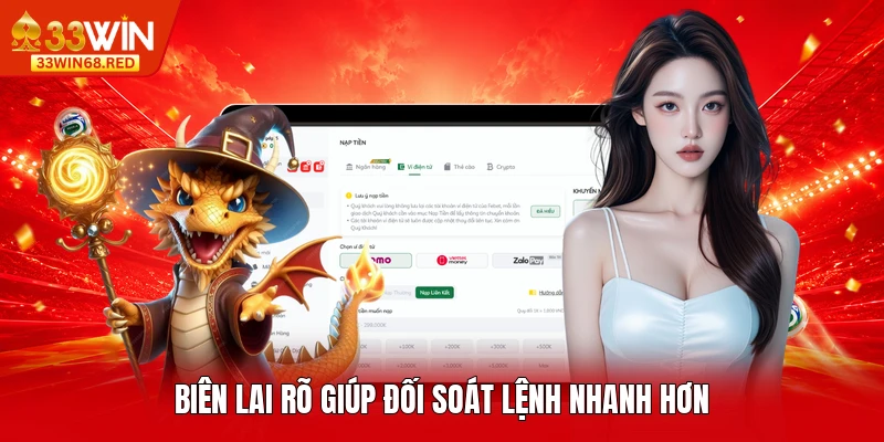 Biên lai rõ giúp đối soát lệnh nhanh hơn